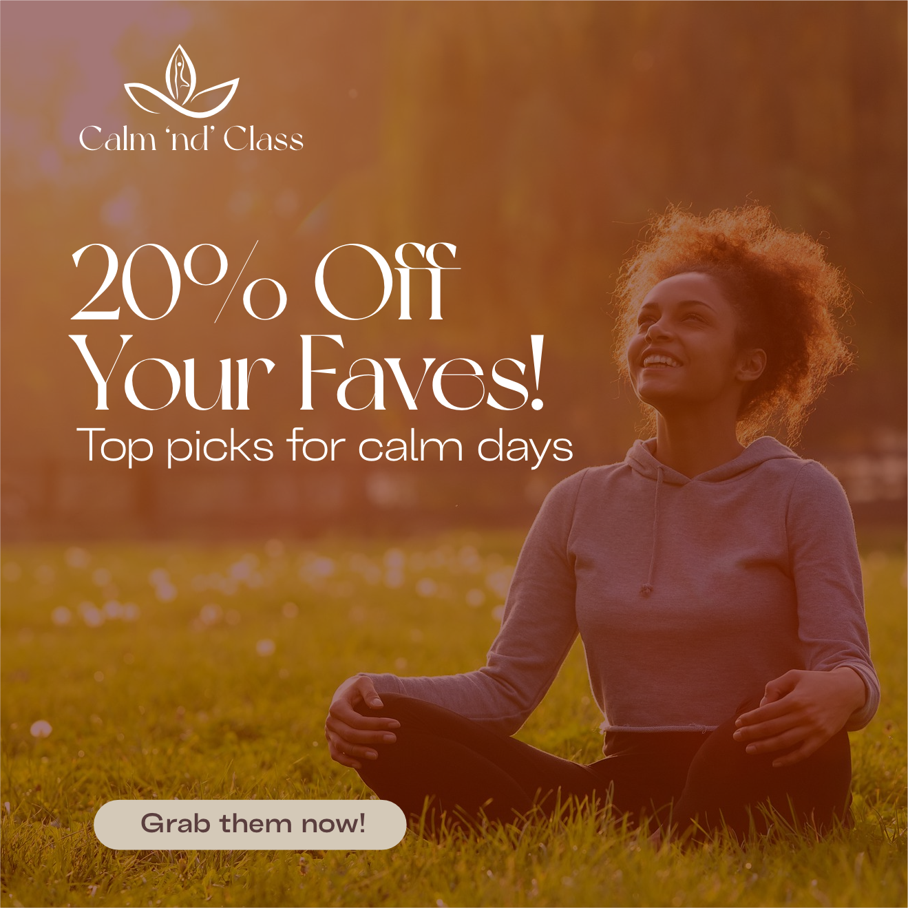 Explore Calm 'nd' Class for the Best Offers on Quality Products for Every Budget and enjoy 20% off your faves!